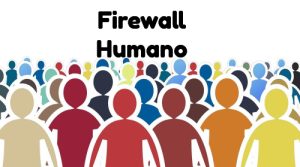 Firewall humano
