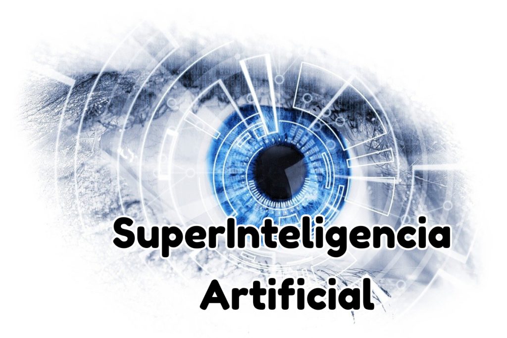 Superinteligencia Artificial