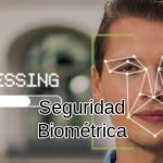 seguridad biometrica