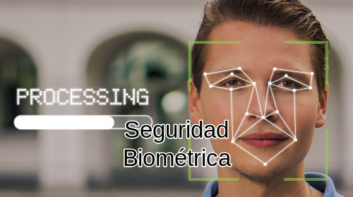 seguridad biometrica